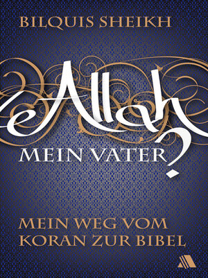 cover image of Allah--mein Vater?